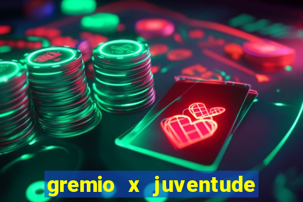 gremio x juventude futebol play hd